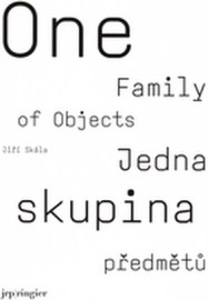 Jedna skupina předmětu/ One Family of Objects