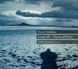Pavel Nešleha Stopy síly - Traces Of Force