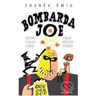 Bombarda Joe - 2. vydání - cena, porovnanie