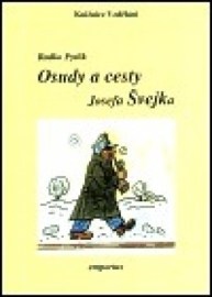 Osudy a cesty Josefa Švejka