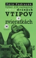 Výber 234 najlepších jemnodrsných vtipov o zvieratkách - cena, porovnanie