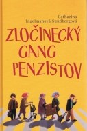 Zločinecký gang penzistov - cena, porovnanie