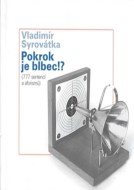 Pokrok je blbec!? - cena, porovnanie