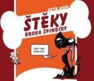 Štěky Broka Špindíry - cena, porovnanie