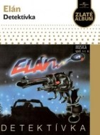 Elán - Detektívka