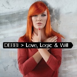 Debbi - Love, logic & will