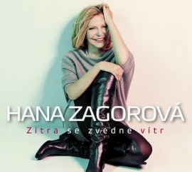 Hana Zagorová - Zítra se zvedne vítr