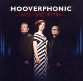 Hooverphonic - With Orchestra