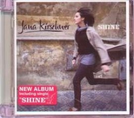 Jana Kirschner - Shine