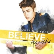 Justin Bieber - Believe Acoustic - cena, porovnanie