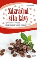 Zázračná síla kávy - cena, porovnanie