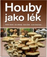 Houby jako lék - cena, porovnanie