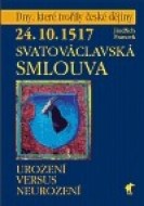 Svatováclavská smlouva 24. 10. 1517 - cena, porovnanie