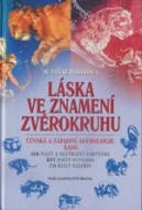 Láska ve znamení zvěrokruhu - cena, porovnanie