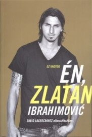 Én, Zlatan Ibrahimovic