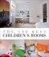 100 Best Children's Rooms - cena, porovnanie