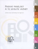 Pasivní panelák? A to myslíte vážně? - cena, porovnanie