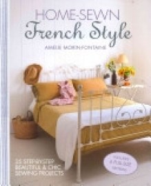 Home Sewn French Style