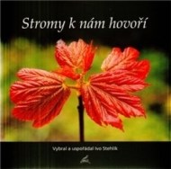 Stromy k nám hovoří - cena, porovnanie