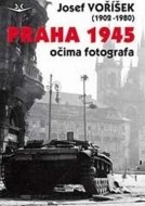 Praha 1945 očima fotografa - cena, porovnanie