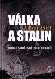 Válka a Stalin očima Sovětských generálů