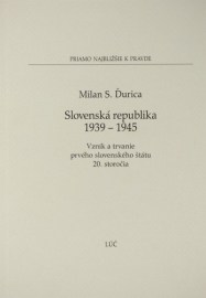 Slovenská republika 1939 - 1945