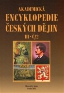 Akademická encyklopedie českých dějin III. Č 2 - cena, porovnanie