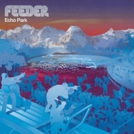 Feeder - Echo Park