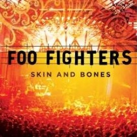 Foo Fighters - Skin & Bones