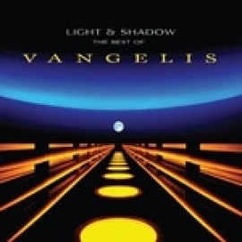 Vangelis - Light & Shadow - The Best Of Vangelis