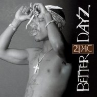 2Pac - Better Dayz - cena, porovnanie