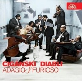 Cigánski diabli - Adagio & Furioso