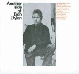 Bob Dylan - Another Side of Bob Dylan