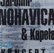 Jaromír Nohavica & Kapela - Koncert - cena, porovnanie