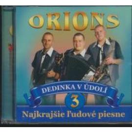 Orions - Dedinka v údolí 3 - Najkrajšie ľudové piesne