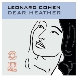 Leonard Cohen - Dear Heather