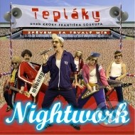 Nightwork - Tepláky Aneb Kroky F.Soukupa - cena, porovnanie