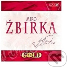 Miroslav Žbirka - Gold