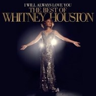 Whitney Houston - I Will Always Love You - cena, porovnanie