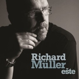 Richard Müller - Ešte