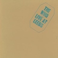 The Who - Live at Leeds - cena, porovnanie