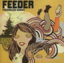 Feeder - Pushing the Senses