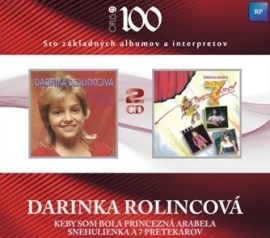 Darina Rolincová - Keby som bola princezná Arabela a Snehulienka a 7 pretekárov