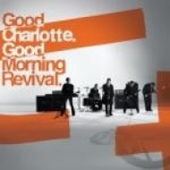 Good Charlotte - Good Morning Revival - cena, porovnanie