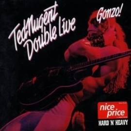 Ted Nugent - Double Live Gonzo!