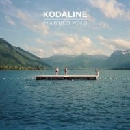 Kodaline - In A Perfect World - cena, porovnanie