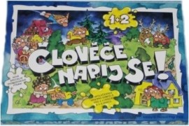 Človeče, napi sa!