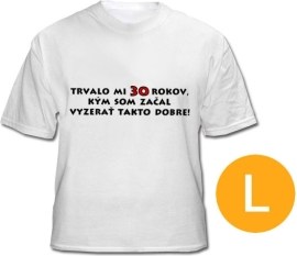 Tričko k 30-tke pre muža