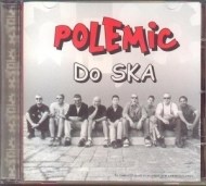 Polemic - Do Ska - cena, porovnanie