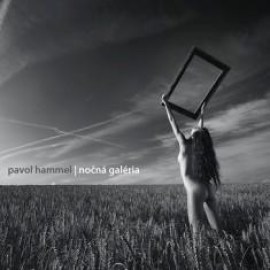 Pavol Hammel - Nočná Galéria